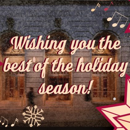 Watch! 2021 Holiday Greetings from Manhattan School of Music